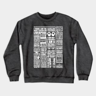 Kloppisms (white variant) – a collection of quotes from Jürgen Klopp Crewneck Sweatshirt